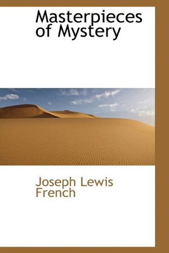 Cover for Joseph Lewis French · Masterpieces of Mystery (Paperback Book) (2009)