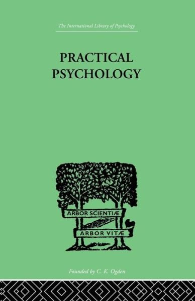 Cover for Charles Fox · Practical Psychology: FOR STUDENTS OF EDUCATION (Paperback Bog) (2014)