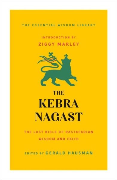 Cover for Gerald Hausman · The Kebra Nagast: The Lost Bible of Rastafarian Wisdom and Faith - The Essential Wisdom Library (Paperback Book) (2020)