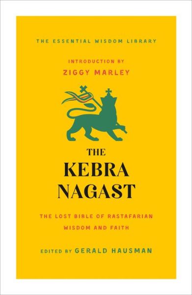 Cover for Gerald Hausman · The Kebra Nagast: The Lost Bible of Rastafarian Wisdom and Faith - The Essential Wisdom Library (Taschenbuch) (2020)