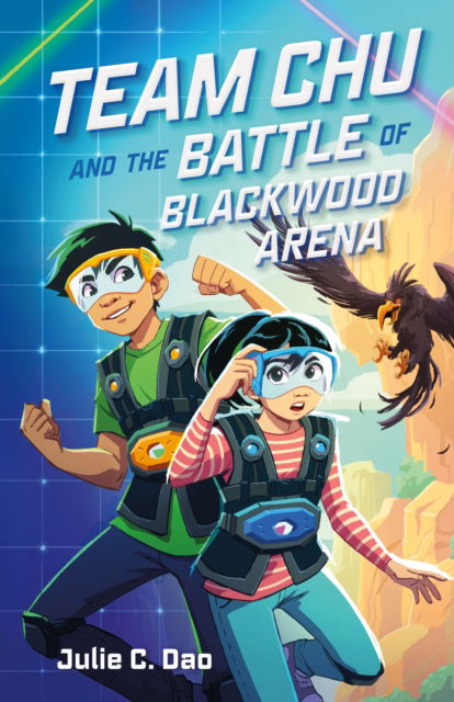 Cover for Julie C. Dao · Team Chu and the Battle of Blackwood Arena - Team Chu (Paperback Book) (2023)