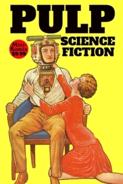 Pulp Science-Fiction - Mini Komix - Böcker - Lulu.com - 9781300308454 - 22 juni 2021