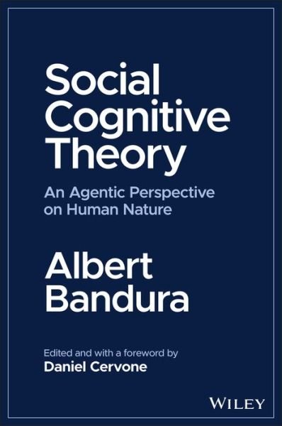Cover for Albert Bandura · Social Cognitive Theory: An Agentic Perspective on Human Nature (Paperback Bog) (2023)