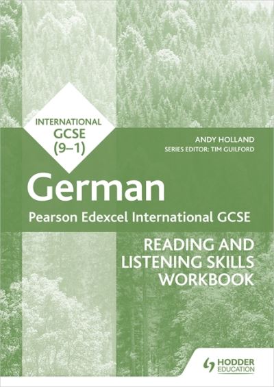 Pearson Edexcel International GCSE German Reading and Listening Skills Workbook - Andrew Holland - Books - Hachette Learning - 9781398329454 - April 29, 2022