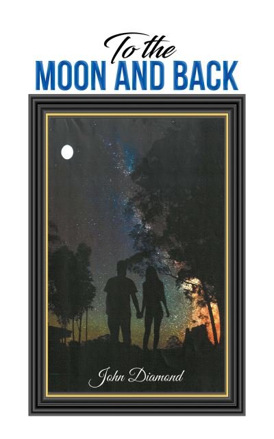 Cover for John Diamond · To the Moon and Back (Pocketbok) (2022)