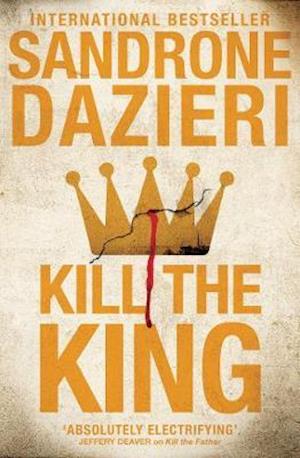 Cover for Sandrone Dazieri · Kill the King (Paperback Book) [ANZ Only edition] (2021)