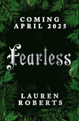 Cover for Lauren Roberts · Fearless: The epic conclusion to the series taking the world by storm! - The Powerless Trilogy (Taschenbuch) [ANZ Only edition] (2025)