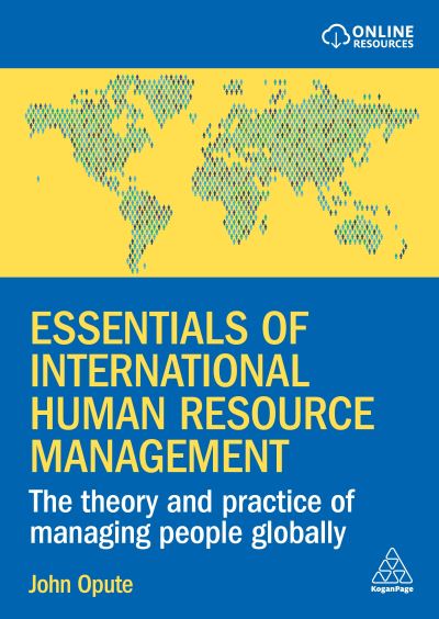 Cover for John Opute · Essentials of International Human Resource Management: The Theory and Practice of Managing People Globally (Paperback Book) (2024)