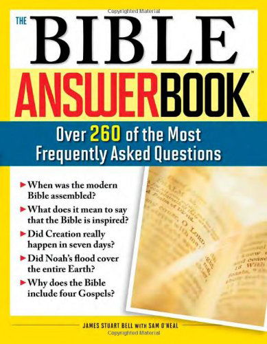 Cover for Sam O'neal · The Bible Answer Book: over 260 of the Most Frequently Asked Questions (Paperback Book) (2010)