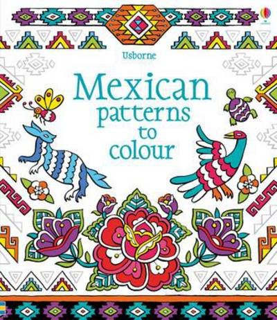 Cover for Struan Reid · Mexican Patterns to Colour - Patterns to Colour (Paperback Book) (2014)