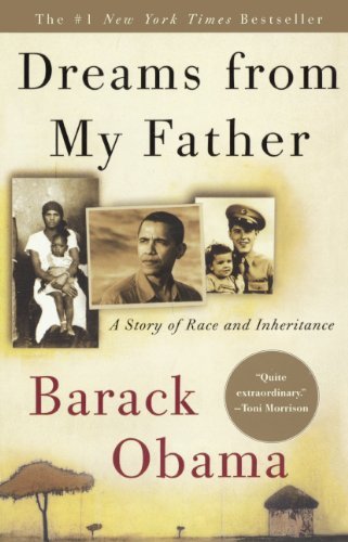 Cover for Barack Obama · Dreams from My Father: a Story of Race and Inheritance (Innbunden bok) [Turtleback School &amp; Library Binding edition] (2004)