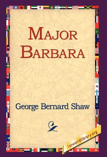 Cover for George Bernard Shaw · Major Barbara (Innbunden bok) (2005)