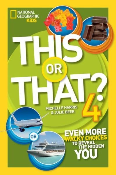 Cover for Michelle Harris · This or That? 4: Even More Wacky Choices to Reveal the Hidden You - This or That (Pocketbok) (2016)