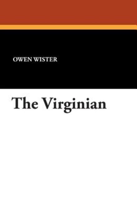 Cover for Owen Wister · The Virginian (Paperback Book) (2024)