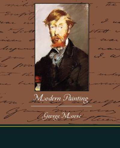 Cover for George Moore · Modern Painting (Pocketbok) (2009)