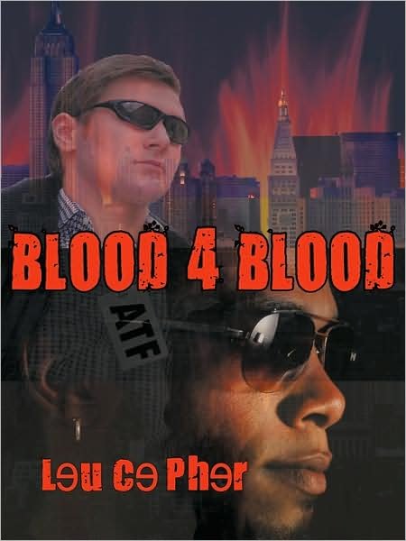 Cover for Ce Pher Leu Ce Pher · Blood 4 Blood (Paperback Bog) (2009)
