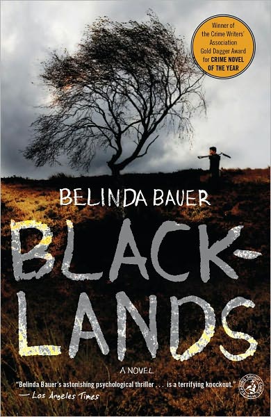 Blacklands - Belinda Bauer - Bøker - Simon & Schuster - 9781439149454 - 11. januar 2011