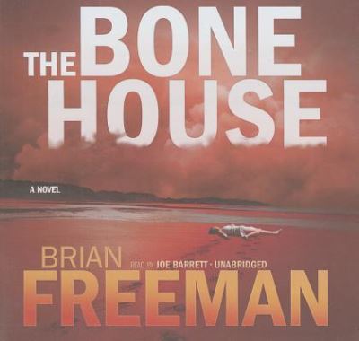 The Bone House - Brian Freeman - Musique - Blackstone Audiobooks - 9781441780454 - 29 mars 2011