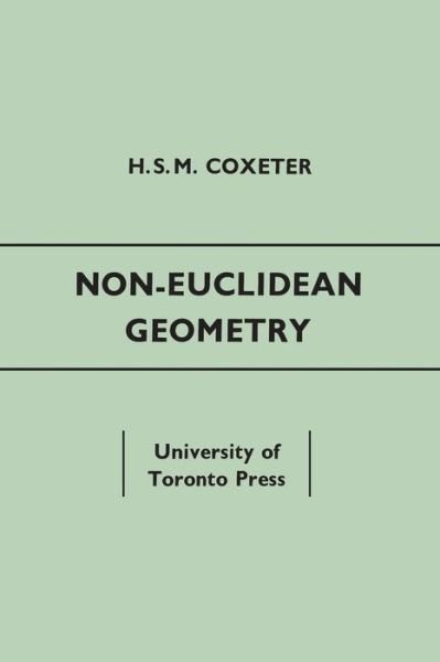 Cover for H.S.M. Coxeter · Non-Euclidean Geometry: Fifth Edition - Heritage (Paperback Book) (1965)