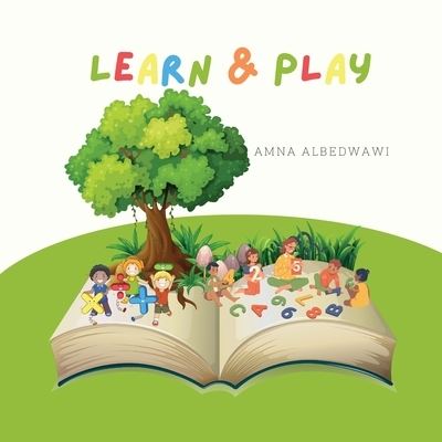 Cover for Amna Albedwawi · Learn &amp; Play (Book) (2023)