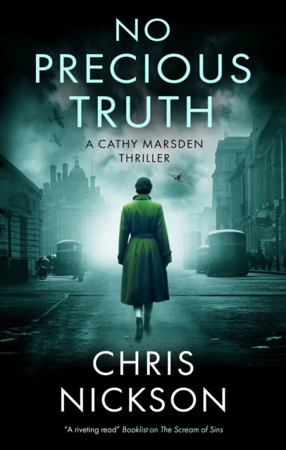 Cover for Chris Nickson · No Precious Truth - A Cathy Marsden Thriller (Hardcover Book) [Main edition] (2025)