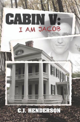 Cover for C.j. Henderson · Cabin V: I Am Jacob (Pocketbok) (2010)