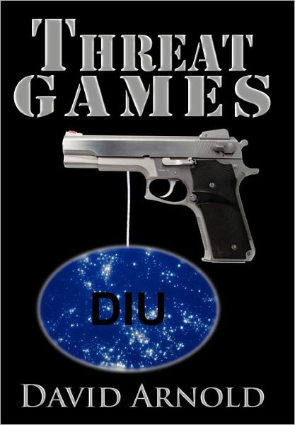 Cover for David Arnold · Threat Games (Innbunden bok) (2011)