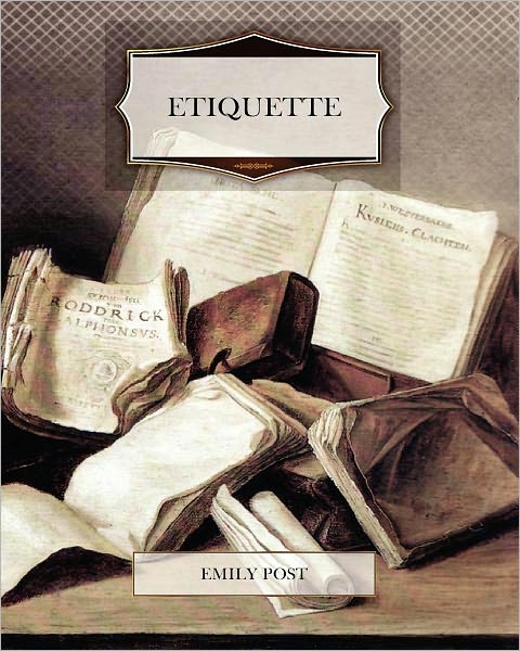 Cover for Emily Post · Etiquette (Paperback Book) (2011)