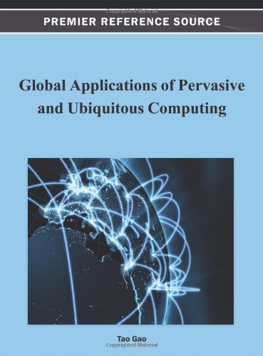 Cover for Tao Gao · Global Applications of Pervasive and Ubiquitous Computing (Premier Reference Source) (Gebundenes Buch) (2012)