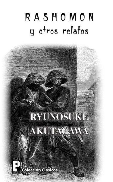 Cover for Ryunosuke Akutagawa · Rashomon Y Otros Relatos (Paperback Bog) (2013)