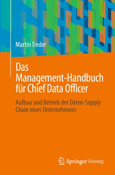 Cover for Martin Treder · Management-Handbuch Für Chief Data Officer (Bog) (2023)