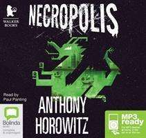 Necropolis - Power of Five - Anthony Horowitz - Audiobook - Bolinda Publishing - 9781486231454 - 1 października 2014