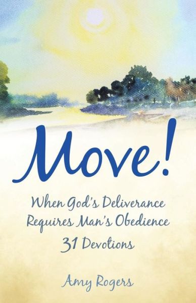 Cover for Amy Rogers · Move! (Paperback Book) (2016)