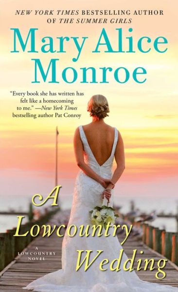 Cover for Mary Alice Monroe · A Lowcountry Wedding, 4 (Paperback Book) (2017)