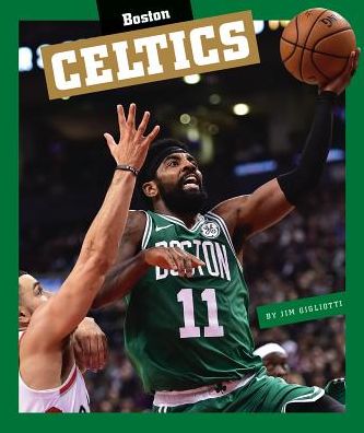 Cover for Jim Gigliotti · Boston Celtics (Hardcover Book) (2019)