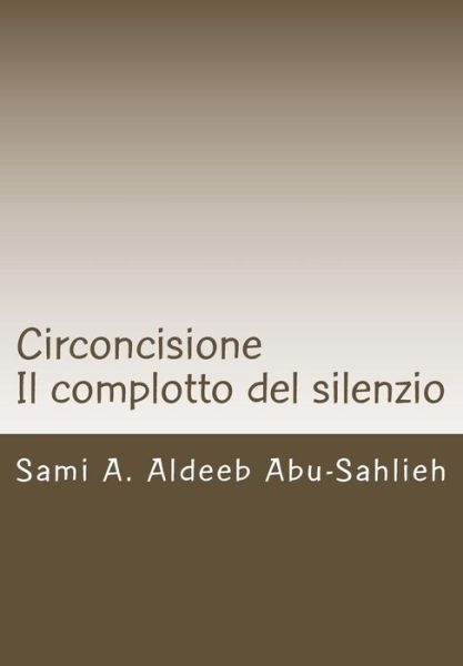 Cover for Sami a Aldeeb Abu-Sahlieh · Circoncisione (Paperback Book) (2014)