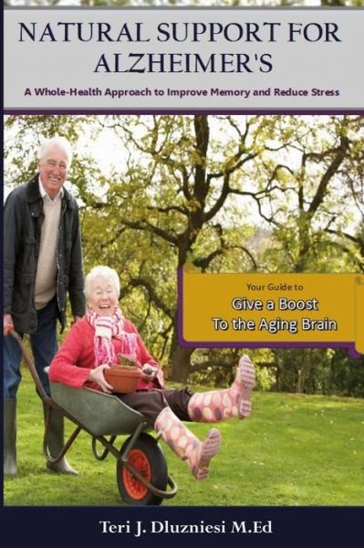 Cover for Teri J Dluznieski · Natural Support for Alzheimers (Paperback Book) (2015)