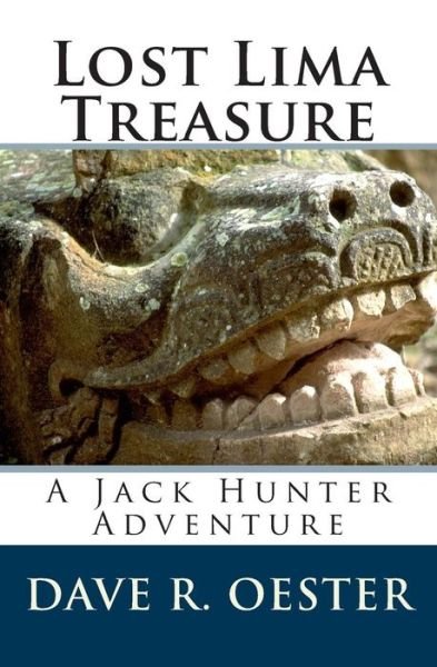 Cover for Dave R Oester · Lost Lima Treasure (Taschenbuch) (2015)