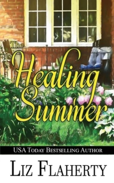 Cover for Liz Flaherty · The Healing Summer (Paperback Book) (2019)