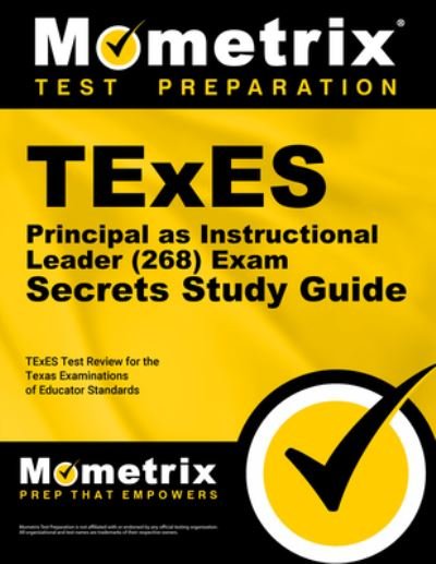 Cover for Mometrix Texas Teacher Certification Test Team · TExES Principal as Instructional Leader  Secrets Study Guide (Paperback Book) (2023)
