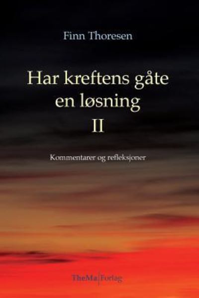 Cover for Thema Forlag · Har kreftens gaate en loesning II (Paperback Book) (2015)