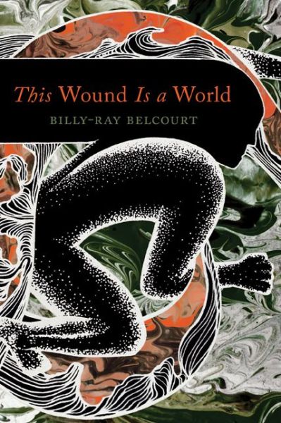 Cover for Billy-Ray Belcourt · This Wound Is a World (Paperback Bog) (2019)