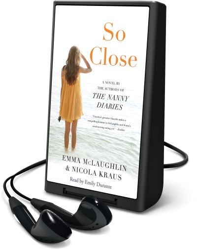 Cover for Emma McLaughlin · So Close (MISC) (2016)