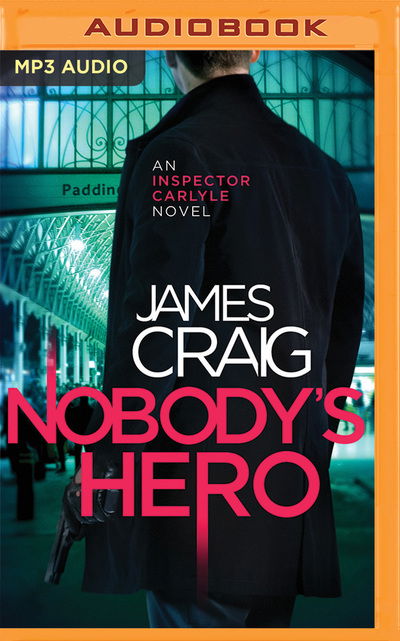 Cover for James Craig · Nobody's Hero (MP3-CD) (2016)