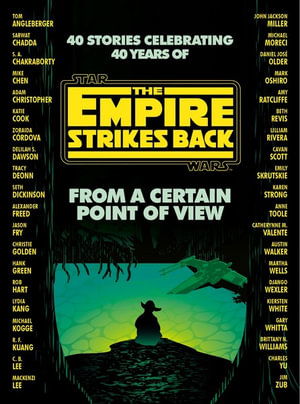 Cover for Seth Dickinson · From a Certain Point of View: The Empire Strikes Back (Star Wars) (Paperback Book) (2022)