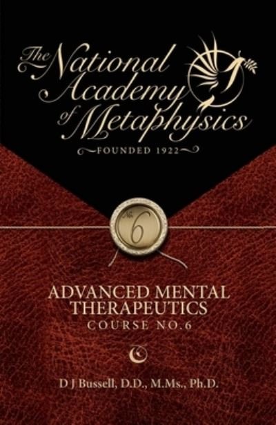 Cover for D J Bussell Ph.D. · Advanced Mental Therapeutics (Pocketbok) (2015)