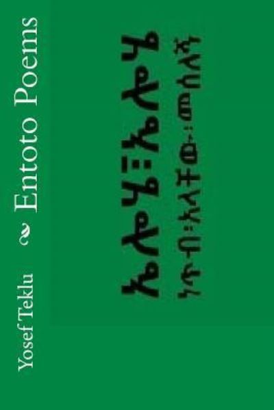 Cover for Yosef Teshome Teklu · Entoto Poems (Paperback Book) (2016)