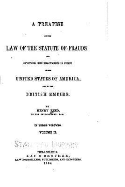 Cover for Henry Reed · A Treatise on the Law of the Statute of Frauds, and of Other Like Enactments (Taschenbuch) (2016)