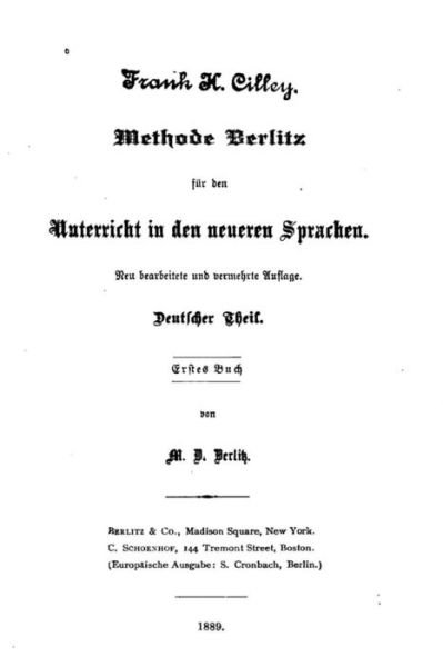 Cover for Maximilian Delphinus Berlitz · Methode Berlitz Fuer den Unterricht in den Neueren Sprachen, Deutscher Theil (Taschenbuch) (2016)