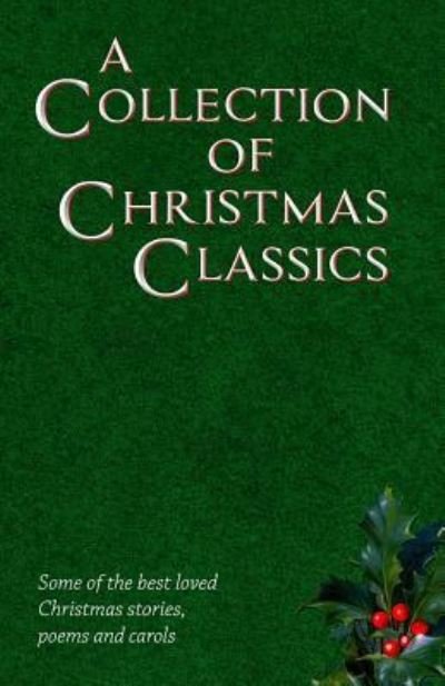 Cover for Robert Browning · A Collection of Christmas Classics (Taschenbuch) (2016)